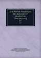 Die Werke Friedrichs des Grossen in deutscher bersetzung. 07, Frederick II, King of Prussia, 1712-1786,Volz, Gustav Berthold,Menzel, Adolph, 1815-1905,Oppeln-Bronikowski, Friedrich von, 1873- 