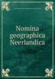 Nomina geographica Neerlandica, Koninklijk Nederlands Aardrijkskundig Genootschap 