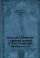Mazes and labyrinths : a general account of their history and developments, Matthews, William Henry, 1882- 