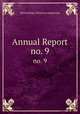 Annual Report. no. 9, Illinois Dept. of Factory Inspection 