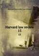 Harvard law review. 15, Harvard University. Law School 