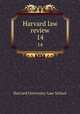 Harvard law review. 14, Harvard University. Law School 