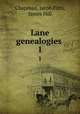 Lane genealogies . 1, Chapman, Jacob,Fitts, James Hill 