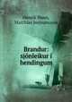 Brandur: sjonleikur i hendingum, Henrik Ibsen 