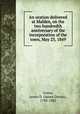 An oration delivered at Malden, on the two hundredth anniversary of the incorporation of the town, May 23, 1849, Green, James D. (James Diman), 1798-1882 