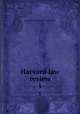 Harvard law review. 1, Harvard University. Law School 