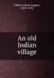 An old Indian village, Udden, Johan August, 1859-1932 