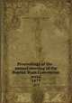 Proceedings of the . annual meeting of the Baptist State Convention serial. 1879, Baptist State Convention of North Carolina,Pasteur, John I 