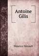 Antoine Gilis, Maurice Henault 
