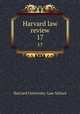 Harvard law review. 17, Harvard University. Law School 