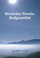 Waverley Novels: Redgauntlet, sir walter scott 