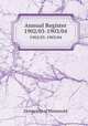 Annual Register. 1902/03-1903/04, University of Minnesota 