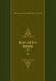 Harvard law review. 23, Harvard University. Law School 