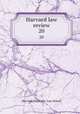 Harvard law review. 20, Harvard University. Law School 