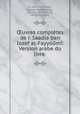 ?uvres completes de r. Saadia ben Iosef al-Fayyoumi: Version arabe du livre ., Sa?adia ben Joseph 