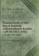 Transactions of the Royal Scottish Arboricultural Society. v.29-30 1915-1916, Royal Scottish Arboricultural Society 