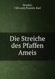 Die Streiche des Pfaffen Ameis, Stricker, 13th cent,Pannier, Karl 