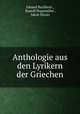 Anthologie aus den Lyrikern der Griechen, Eduard Buchholz 