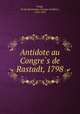 Antidote au Congre?s de Rastadt, 1798, Dominique Georges Fre?de?ric Pradt 