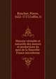 Histoire veritable et naturelle des moeurs et productions du pays de la Nouvelle-France microforme, Boucher, Pierre, 1622-1717,Coffin, G 