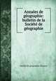 Annales de geographie: bulletin de la Societe de geographie, 
