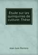 Etude sur les quinquinas de culture: These, Jean Jule Perrens 