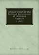 Annual report of the Railroad Commission of Louisiana. 8 (1907), Railroad Commission of Louisiana 