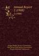 Annual Report. 2 (1908), Oregon Public Service Commission, New Jersey Civil Service Commission, Oregon Railroad Commission 