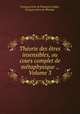 Theorie des etres insensibles, ou cours complet de metaphysique ., Volume 3, Francois Para de Phanjas 