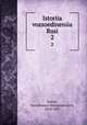 История Воcсоединения Руси. Том 2, Kulish, Pantelemon Oleksandrovych, 1819-1897 