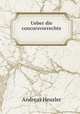 Ueber die concursvorrechte ., Andreas Heusler 