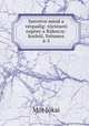 Szeretve mind a verpadig: torteneti regeny a Rakoczy-korbol, Volumes 4-5, Maurus Jokai 