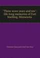 "Three score years and ten": life-long memories of Fort Snelling, Minnesota ., Charlotte Ouisconsin Clark van Cleve 