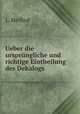 Ueber die ursprungliche und richtige Eintheilung des Dekalogs, L. Heilbut 