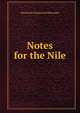 Notes for the Nile, Rawnsley, H. D. (Hardwicke Drummond), 1851-1920 