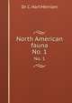 North American fauna. No. 1, Dr. C. Hart Merriam 