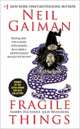 Fragile Things. Short Fictions and Wonders, Gaiman Neil 
