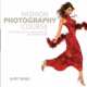 Fashion Photography Course: Principles, Practice, and Techniques: An Essential Guide, 