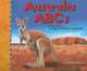 Australia ABCs: A Book about the People and Places of Australia, 