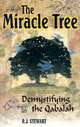 The Miracle Tree: Demystifying the Qabalah, 