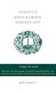 Schott`s Food and Drink Miscellany, 