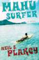 Mahu Surfer: A Hawaiian Mystery, 