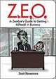 Z.E.O.: A Zombie`s Guide to Getting A(Head) in Business, 