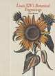 Louis XIV`s Botanical Engravings, 