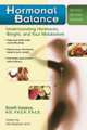 Hormonal Balance: Understanding Hormones, Weight, and Your Metabolism, 