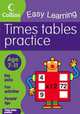 Times Tables Practice: Age 7-11, Simon Greaves, Helen Greaves 