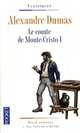 Le Comte de Monte-Cristo I, Alexandre Dumas 