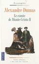 Le Comte de Monte-Cristo II, Alexandre Dumas 