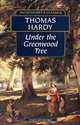 Under the Greenwood Tree, Thomas Hardy 