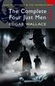 The Complete Four Just Men, Wallace Edgar 